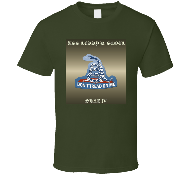 USS Terry D. Scott - Don't Tread On Me T Shirt