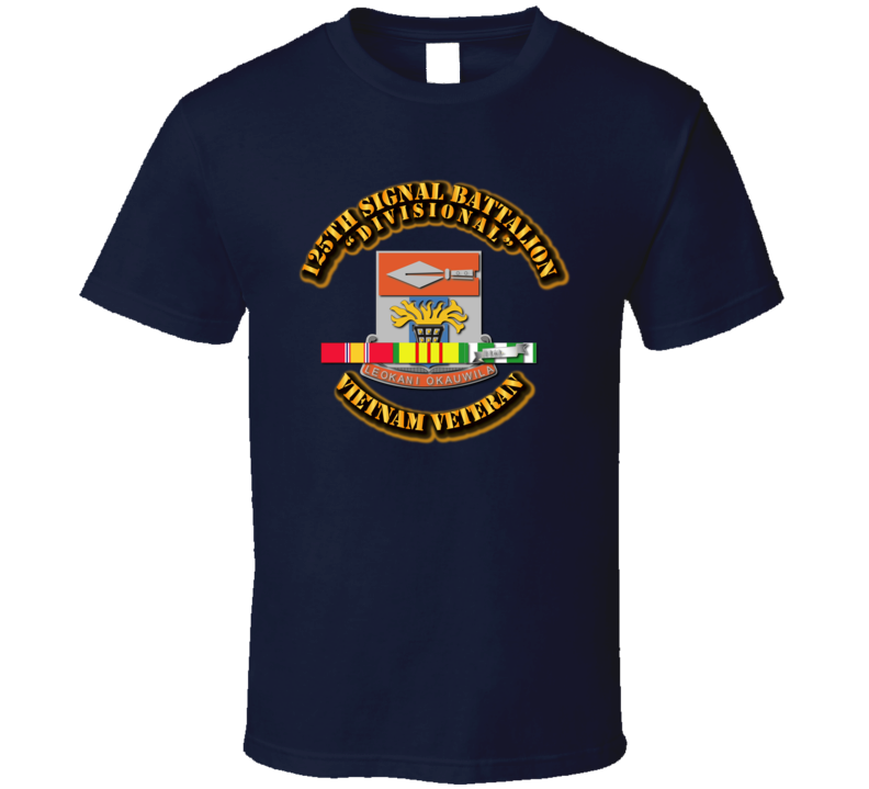 DUI - 125th Signal Battalion w SVC T Shirt