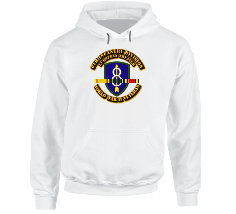 SSI - 8th Infantry Division - Europe- WWII Hoodie