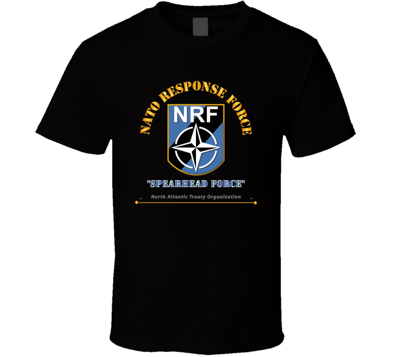 NATO Response Force w Txt T Shirt