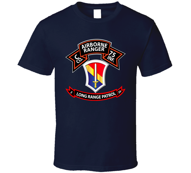 Vietnam - C Co 75th Ranger - 1st Field Force - E-20 Inf T Shirt