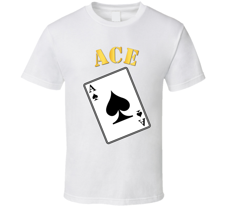 Ace - Spades T Shirt