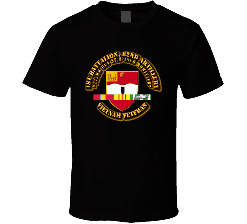 1st Battalion, 82nd Artillery (175mm Gun Sp)/8-inch) With Svc Ribbon T Shirt T Shirt