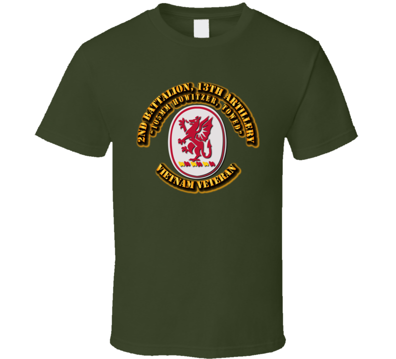 2nd Battalion, 13th Artillery (105 Mm Howitzer Towed) Without Svc Ribbon T Shirt