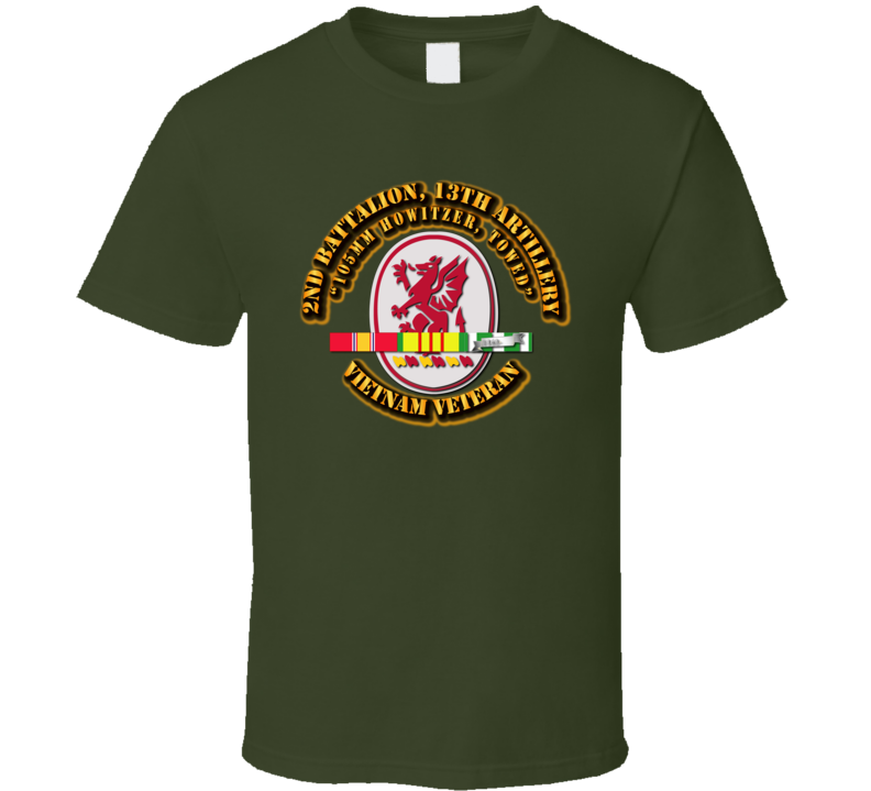 2nd Battalion, 13th Artillery (105 Mm Howitzer Towed)  With Svc Ribbon T Shirt