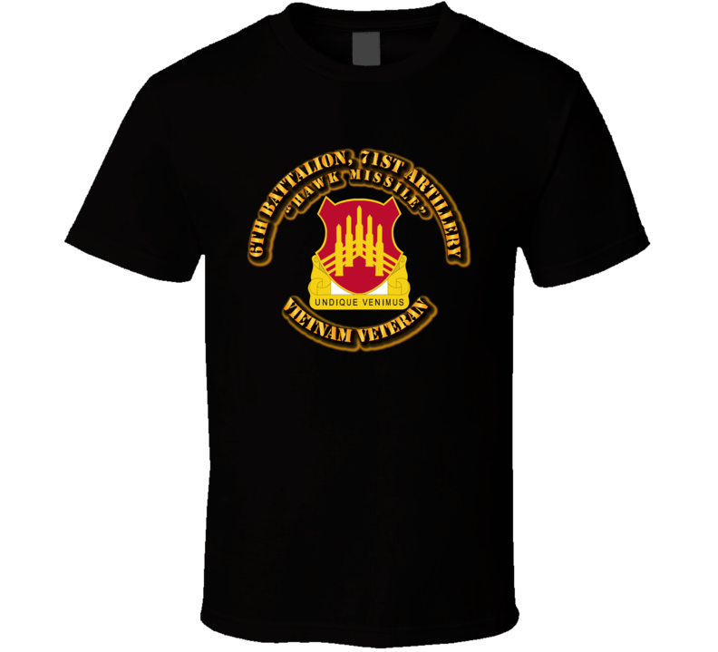 6th Battalion, 71st Artillery(hawk Missile) Without Svc Ribbon T Shirt