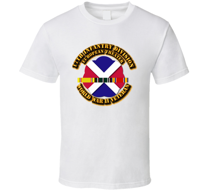 Army - Ssi - 17th Infantry Division - Europe- Wwii T Shirt