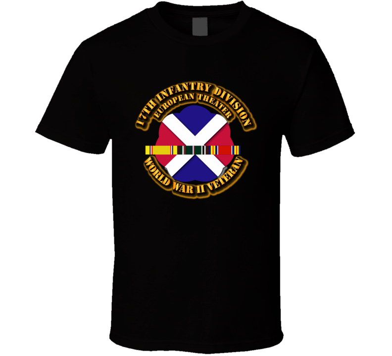 Army - Ssi - 17th Infantry Division - Europe- Wwii T Shirt