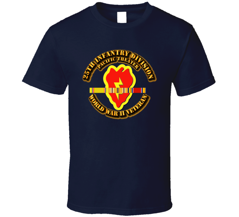 Army - Ssi - 25th Infantry Division - Pacific - Wwii T Shirt