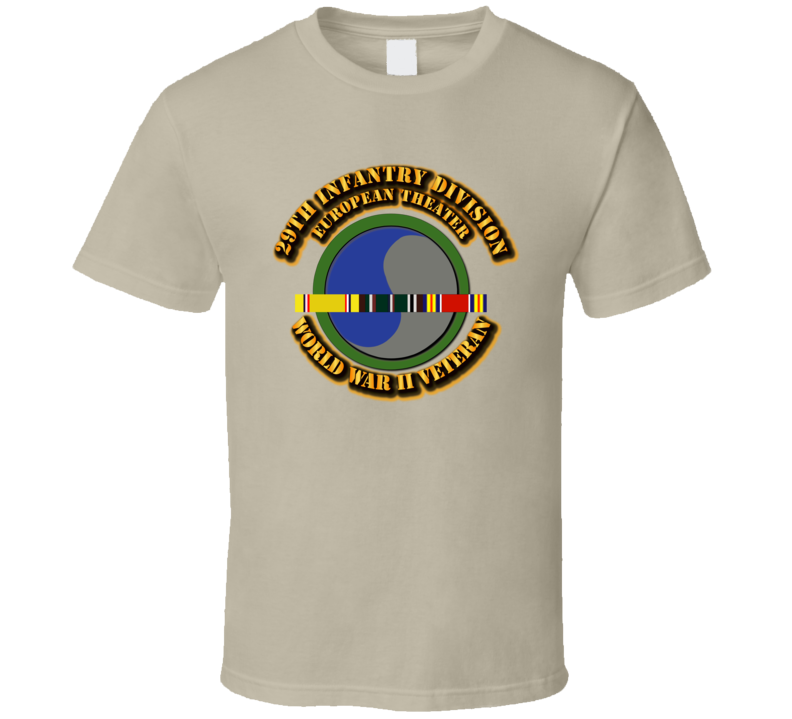Army - Ssi - 29th Infantry Division - Europe- Wwii T Shirt