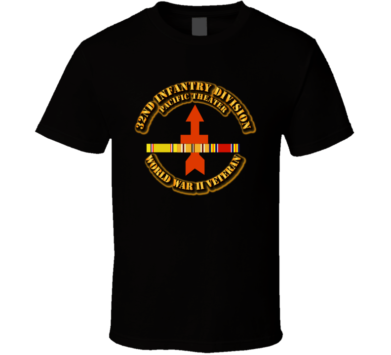 Army - Ssi - 32nd Infantry Division - Pacific - Wwii T Shirt