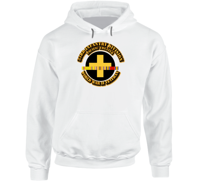 Army - Ssi - 33rd Infantry Division - Pacific - Wwii Hoodie
