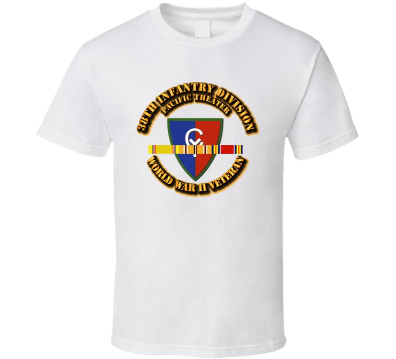 Army - Ssi - 38th Infantry Division - Pacific - Wwii T Shirt