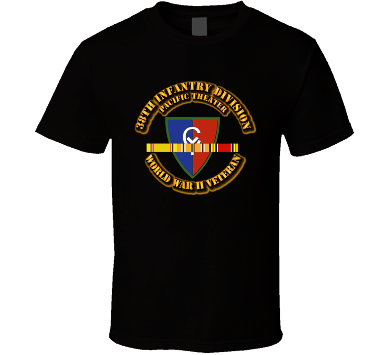 Army - Ssi - 38th Infantry Division - Pacific - Wwii T Shirt