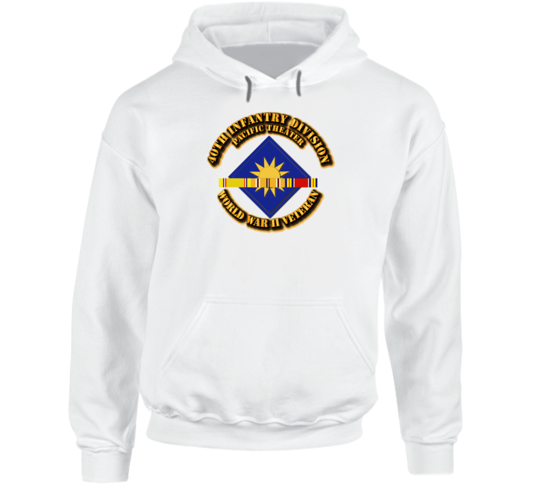 Army - Ssi - 40th Infantry Division - Pacific - Wwii Hoodie