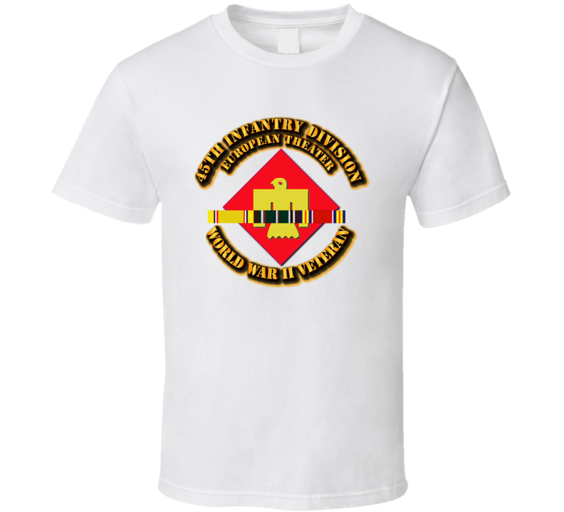 Army - Ssi - 45th Infantry Division - Europe- Wwii T Shirt