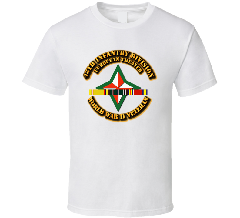 Army - Ssi - 48th Infantry Division - Europe - Wwii T Shirt