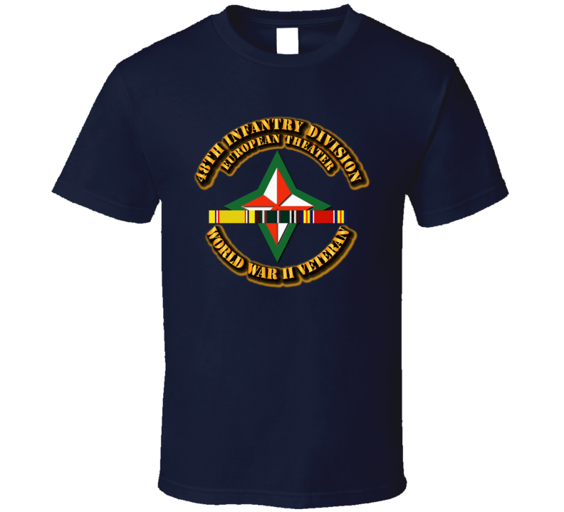 Army - Ssi - 48th Infantry Division - Europe - Wwii T Shirt