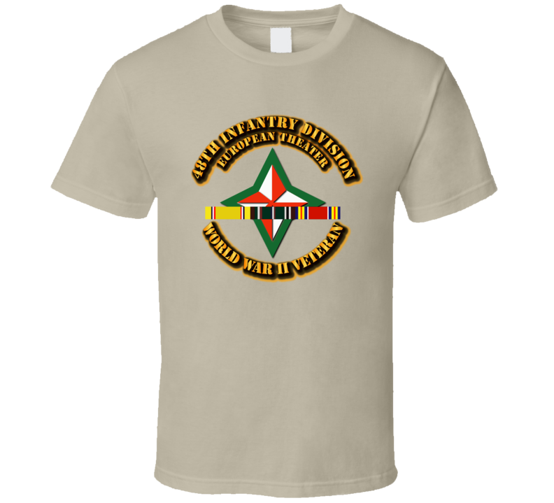 Army - Ssi - 48th Infantry Division - Europe - Wwii T Shirt