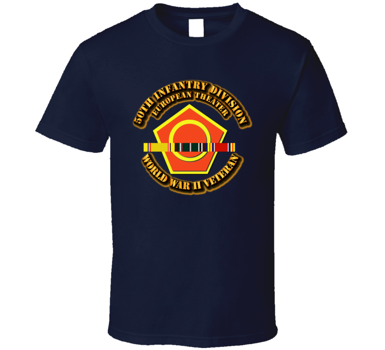 Army - Ssi - 50th Infantry Division - Europe - Wwii T Shirt
