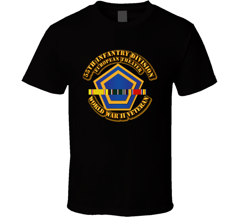 Army - Ssi - 55th Infantry Division - Europe- Wwii T Shirt