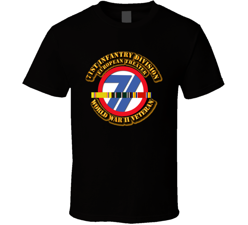 Army - Ssi - 71st Infantry Division - Europe- Wwii T Shirt