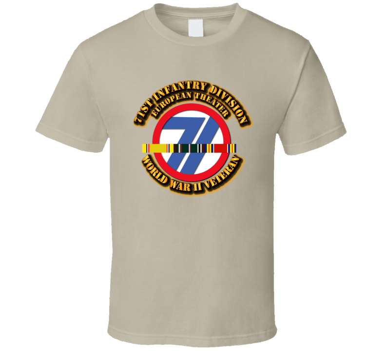 Army - Ssi - 71st Infantry Division - Europe- Wwii T Shirt