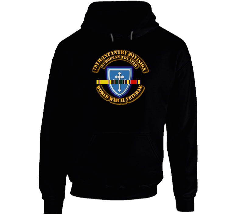 Army - Ssi - 79th Infantry Division - Europe- Wwii Hoodie