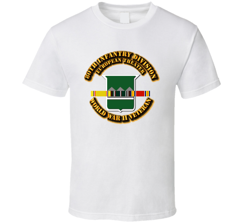 Army - Ssi - 80th Infantry Division - Europe - Wwii T Shirt