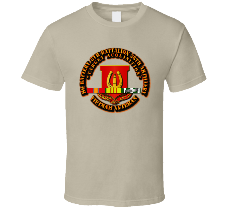 Hq Battery, 8th Battalion 26th Artillery With Svc Ribbon T Shirt