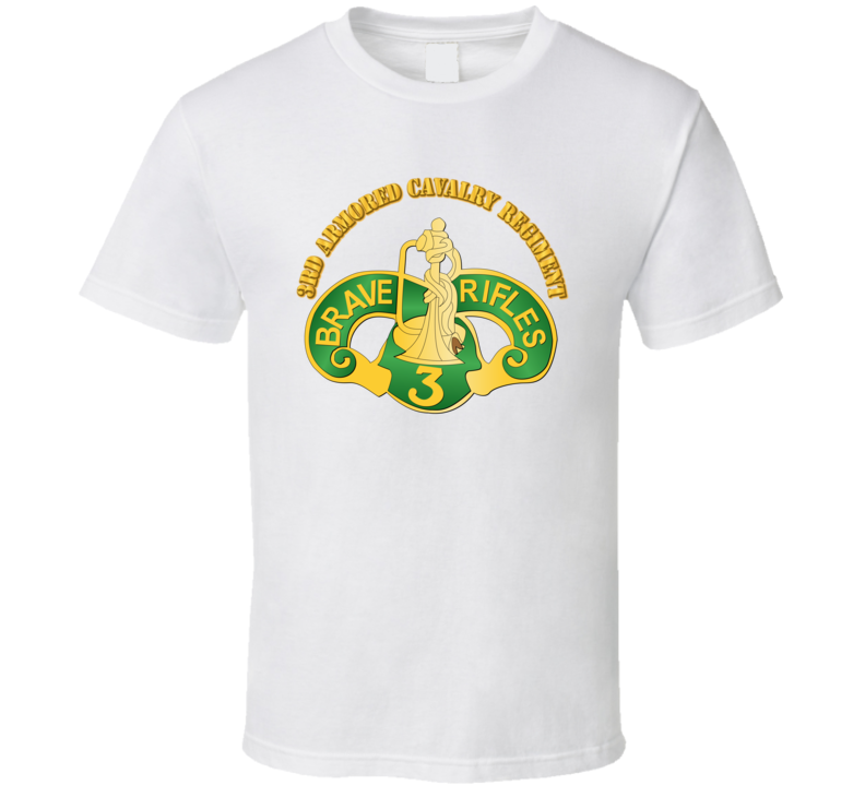 Ssi - 3rd Armored Cavalry Regiment With Txt T Shirt