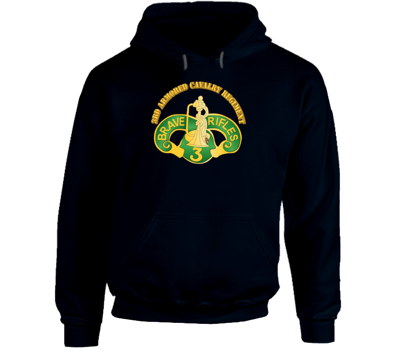 Ssi - 3rd Armored Cavalry Regiment With Txt Hoodie