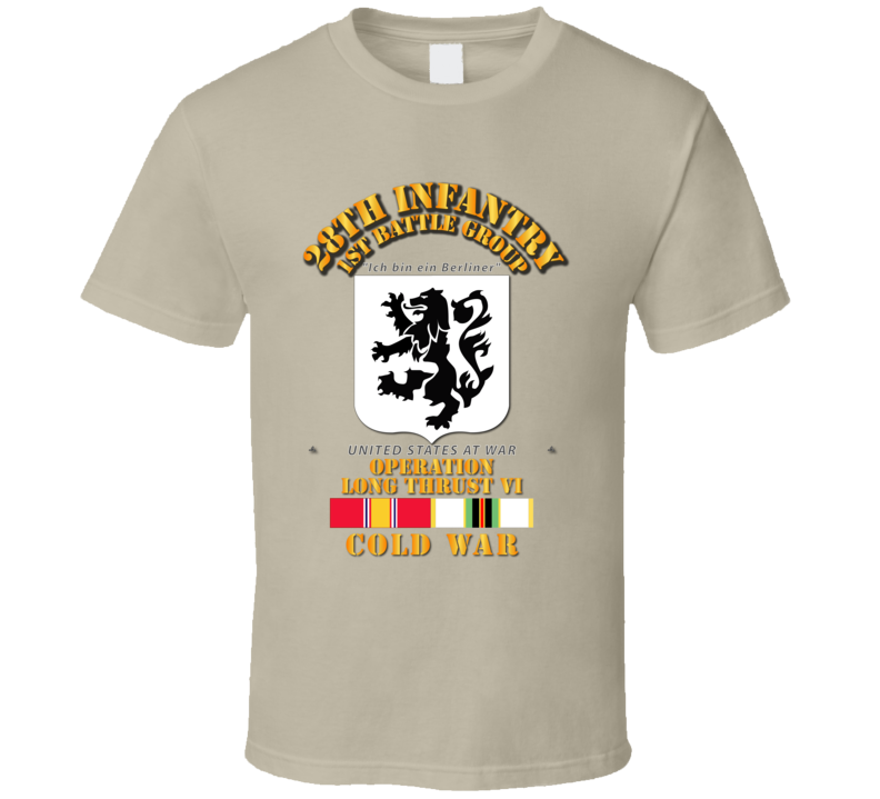 1st Bg, 28th Infantry - Long Thrust W Cold Svc T Shirt
