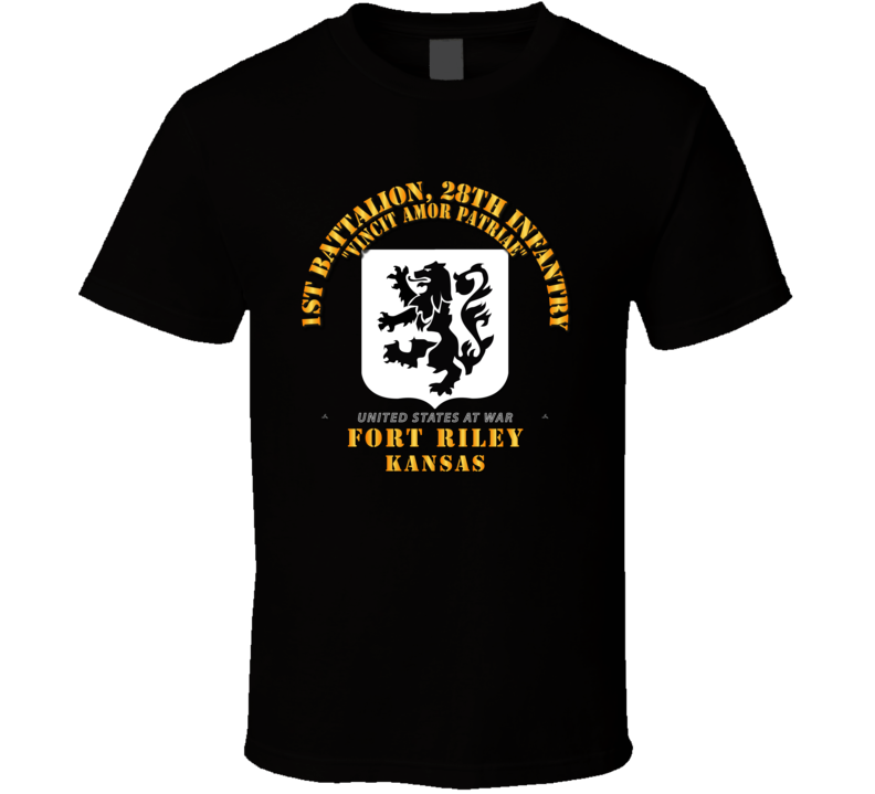 1st Bn, 28th Infantry - Ft Riley Ks T Shirt