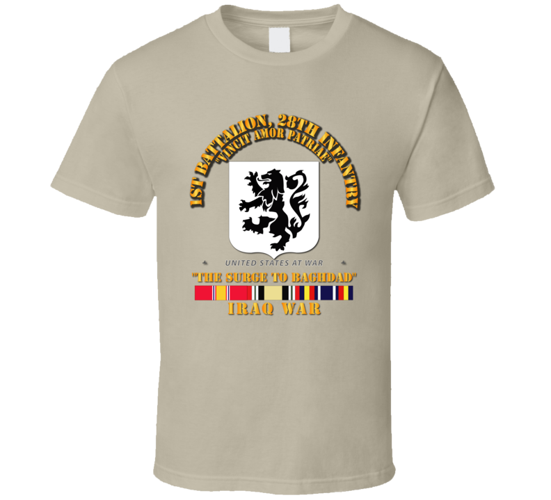 1st Bn, 28th Infantry - The Surge - Iraq War W Svc T Shirt