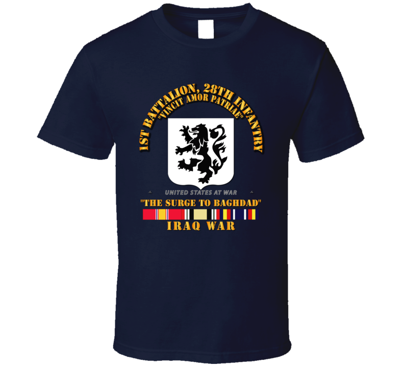 1st Bn, 28th Infantry - The Surge - Iraq War W Svc T Shirt