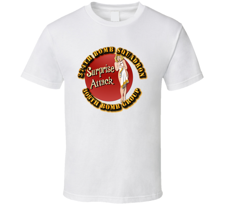 Aac - 374th Bomb Squadron - 308th Bg - Surprise Attack T Shirt