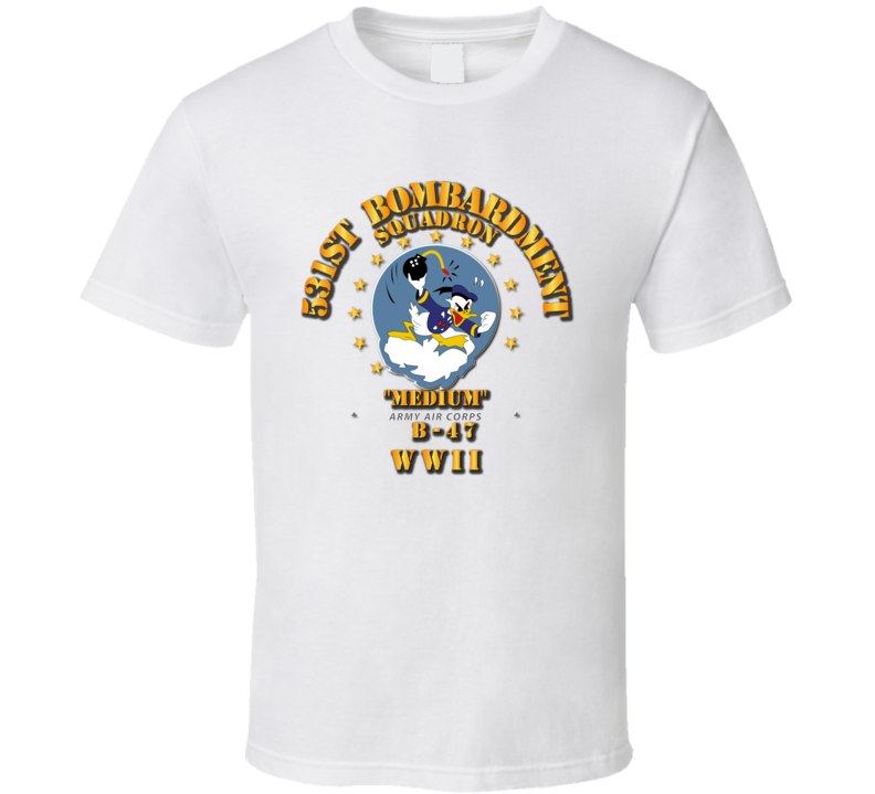  Aac - 531st Bomb Squadron - Wwii T Shirt