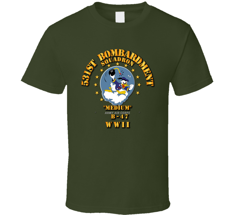  Aac - 531st Bomb Squadron - Wwii T Shirt