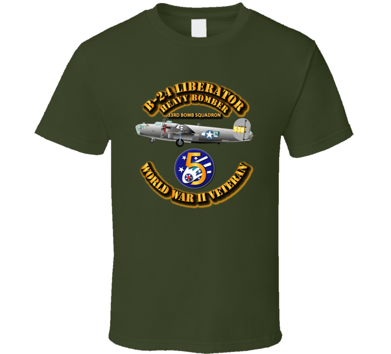  Aac - 22bg - 33rd Bs - B-24 - 5th Af T Shirt
