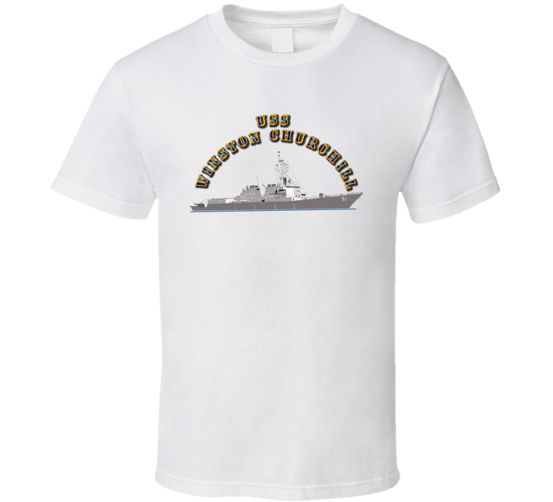 Emblem - USS Winston Churchill - Ship - 1 T Shirt