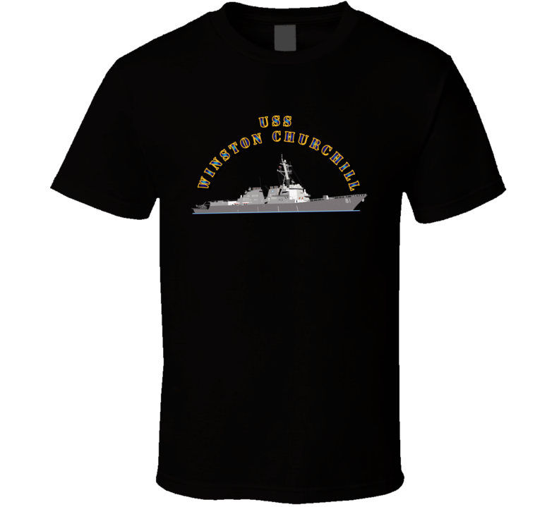 Emblem - USS Winston Churchill - Ship - 1 T Shirt