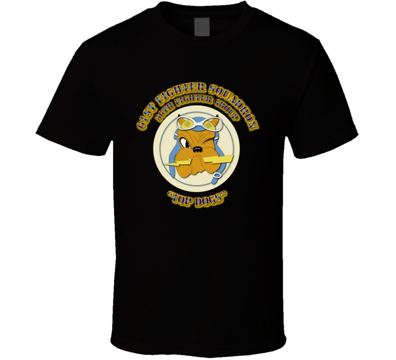 Aac - 61st Fighter Squadron - 56th Fighter Group T Shirt