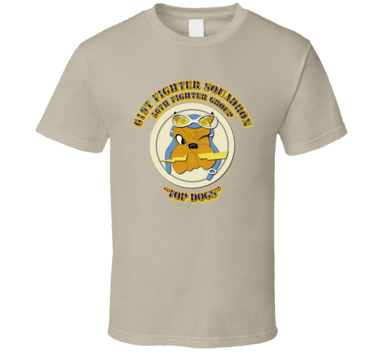 Aac - 61st Fighter Squadron - 56th Fighter Group T Shirt