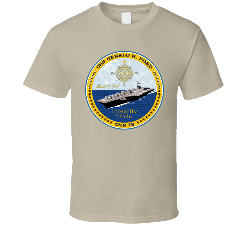 Navy - Uss Gerald R Ford - Cvn 78 - Crest Only T-shirt