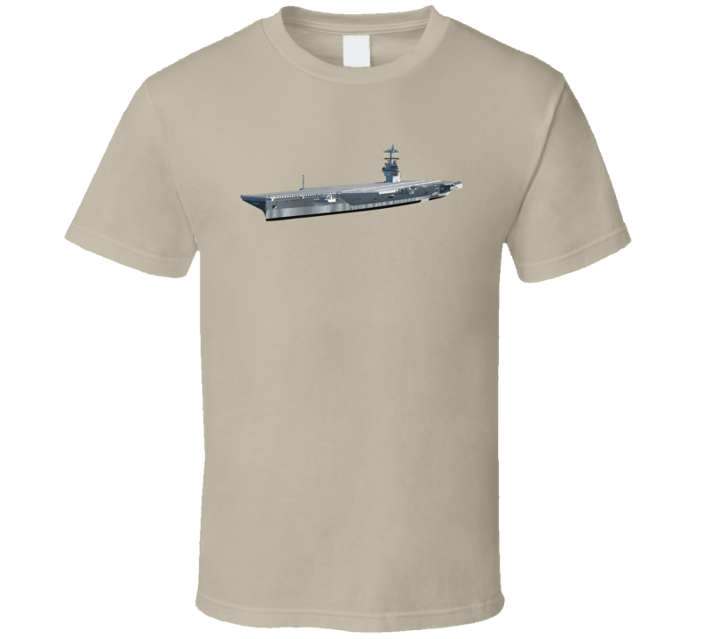 Navy - Uss Gerald R Ford - Cvn 78 - Ship Only T Shirt