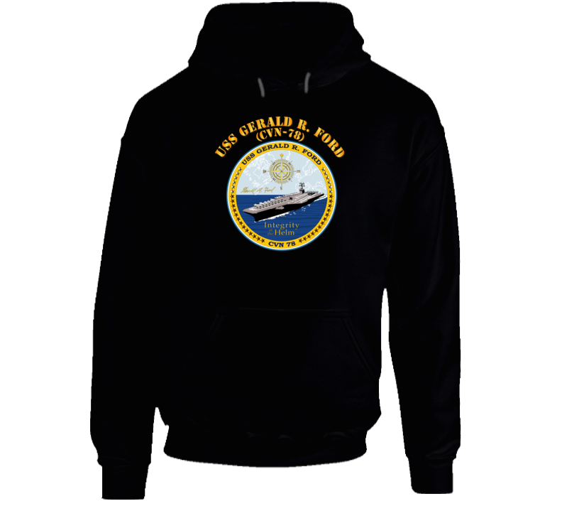 Navy - Uss Gerald R Ford - Cvn 78 With Crest Hoodie