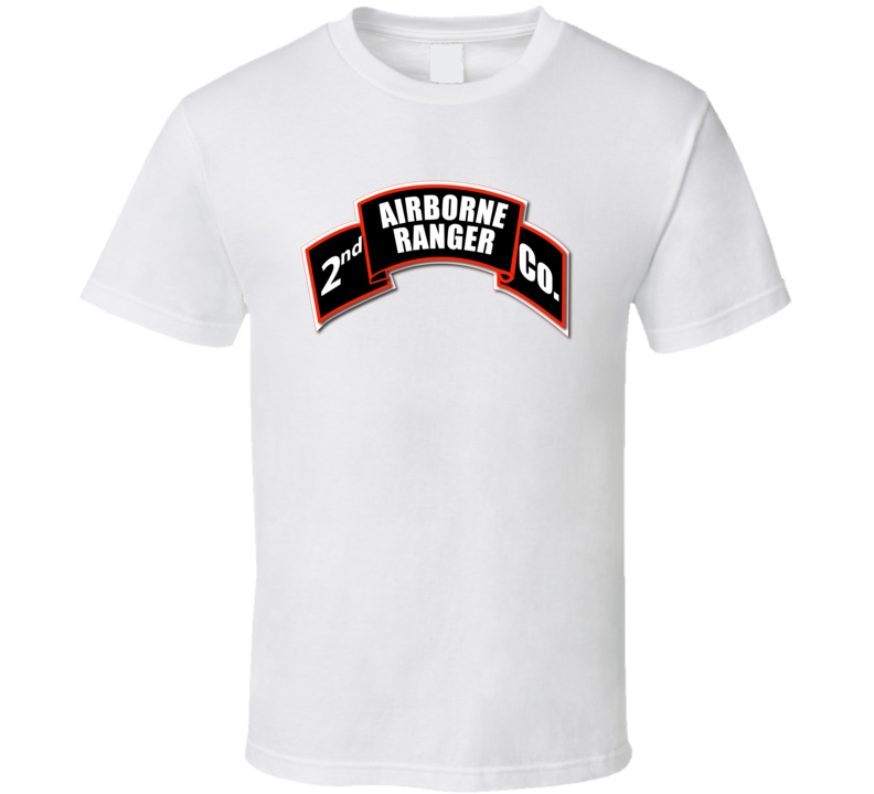 Sof - 2nd Ranger Infantry Company - Airborne Scroll T Shirt