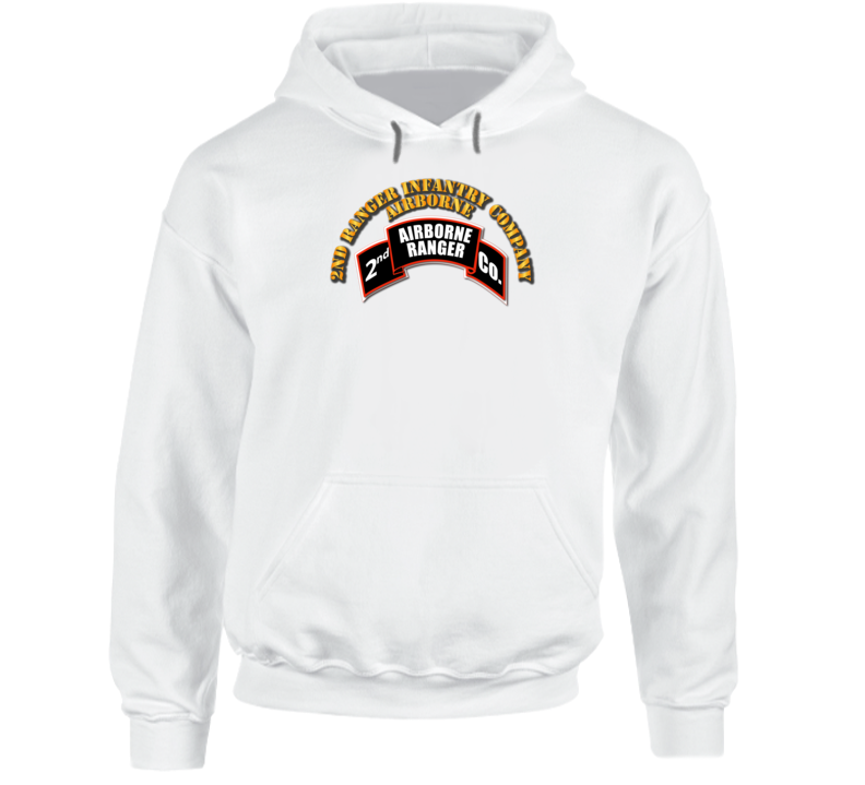 Sof - 2nd Ranger Infantry Company - Airborne With Txt Hoodie