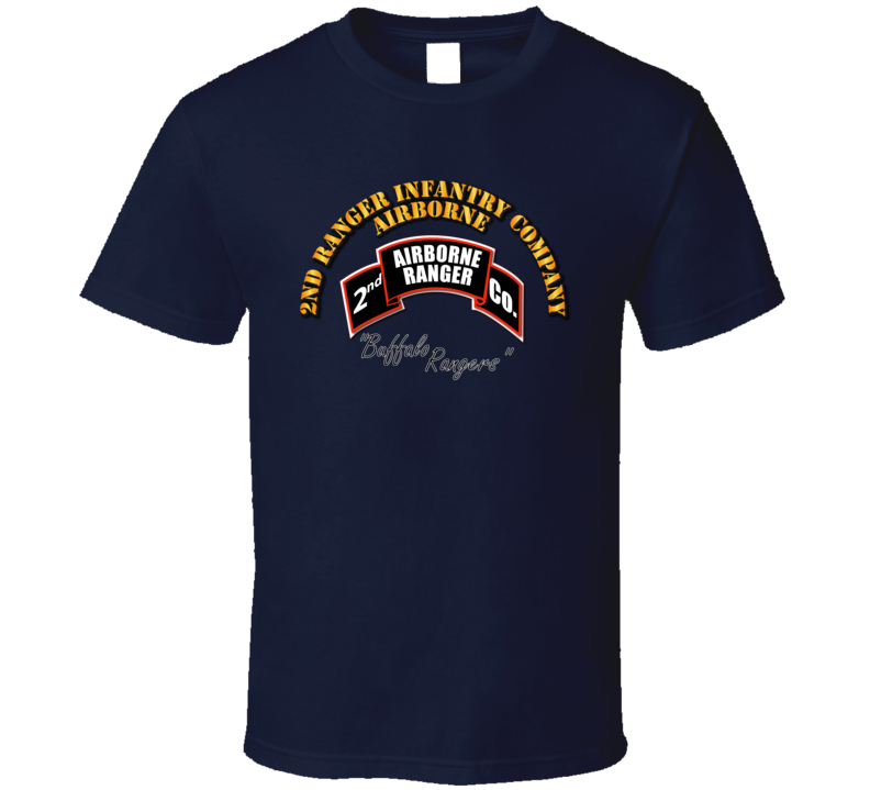 Sof - 2nd Ranger Infantry Company - Airborne T Shirt